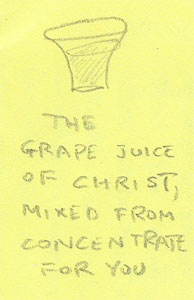 The Grape Juice of Christ